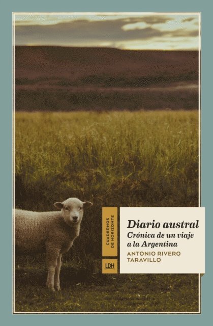 Antonio Rivero Taravillo - Diario austral, E-bok