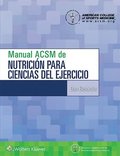 Manual ACSM de nutricion para ciencias del ejercicio