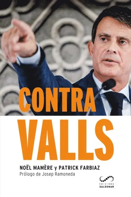 Patrick Farbiaz, Noel Mamere - Contra Valls, E-bok. Tillgänglighet: Lägg i varukorg