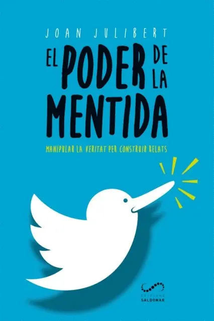Joan Julibert - El poder de la mentida, E-bok. Tillgänglighet: Lägg i varukorg