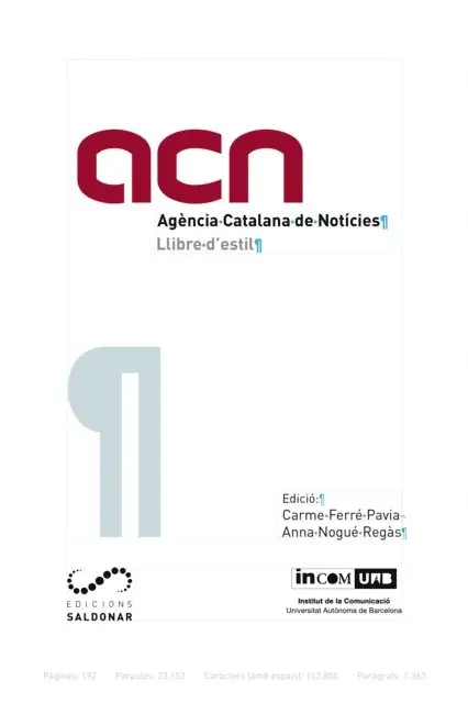 Carme Ferre Pavia, Anna Nogue Regas - Llibre d'estil de l'ACN, E-bok. Tillgänglighet: Lägg i varukorg