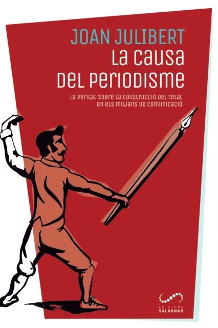 Joan Julibert - La causa del periodisme, E-bok. Tillgänglighet: Lägg i varukorg