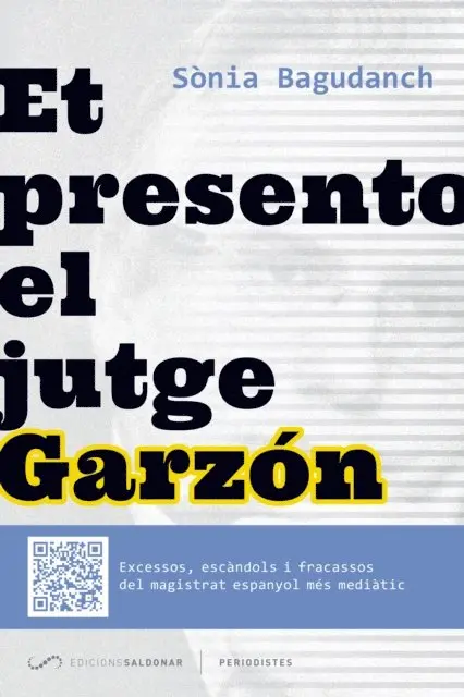 Sonia Bagudanch - Et presento el jutge Garzón, E-bok. Tillgänglighet: Lägg i varukorg