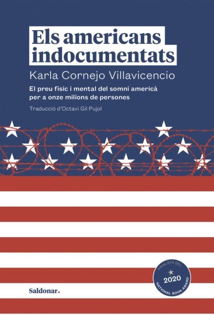 Karla Cornejo Villavicencio - Els americans indocumentats, E-bok