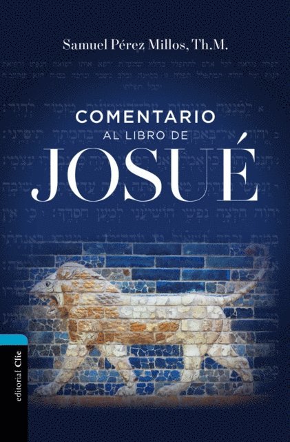 Samuel Perez Millos - Comentario al libro de Josué, E-bok