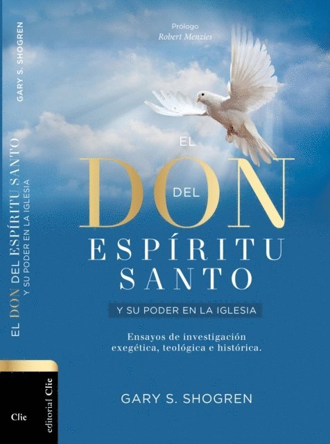 Gary S. Shogren - El don del Espíritu Santo y su poder en la Iglesia, E-bok