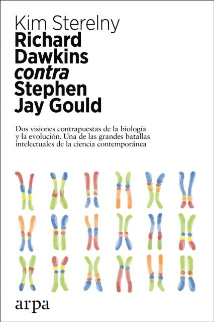 Kim Sterelny - Richard Dawkins contra Stephen Jay Gould, E-bok