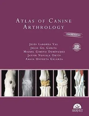 Jesús Laborda Val, Julio Gil Garcia, Miguel Gimeno Dominguez - Atlas of canine arthrology. Updated edition with 3d animations, Inbunden. Tillgänglighet: Lägg i varukorg