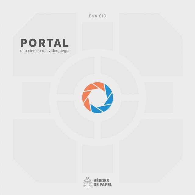 Eva Cid - Portal o la ciencia del videojuego, E-bok