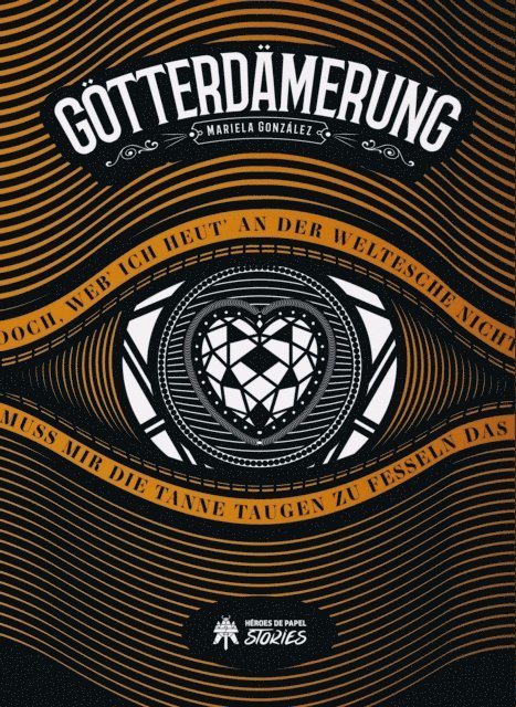 Mariela Gonzalez - Götterdämerung, E-bok