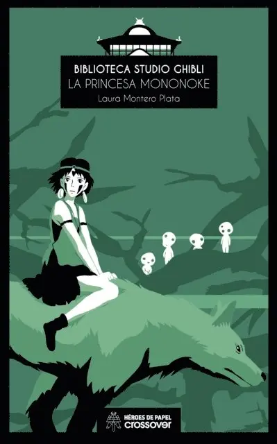 Laura Montero Plata - Biblioteca Studio Ghibli: La princesa Mononoke, E-bok. Tillgänglighet: Lägg i varukorg