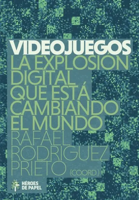 Rafael Rodriguez Prieto - Videojuegos, E-bok. Tillgänglighet: Lägg i varukorg