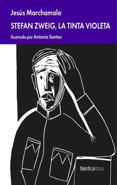 Jesus Marchamalo - Stefan Zweig, la tinta violeta, E-bok