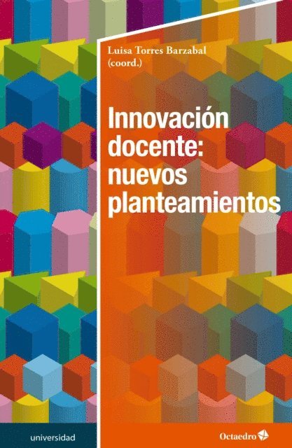 Luisa Torres Barzabal - Innovacion docente: nuevos planteamientos, E-bok
