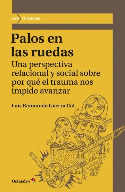Luis Raimundo Guerra Cid - Palos en las ruedas, E-bok. Tillgänglighet: Lägg i varukorg