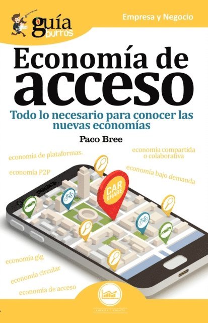 Paco Bree - GuíaBurros: Economía de acceso, E-bok