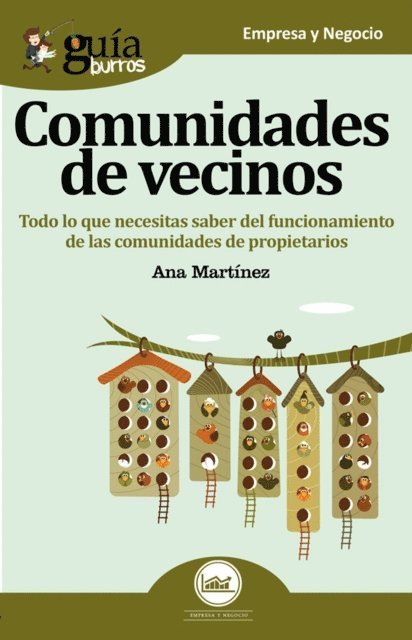 Ana Martinez - GuíaBurros: Comunidades de vecinos, E-bok