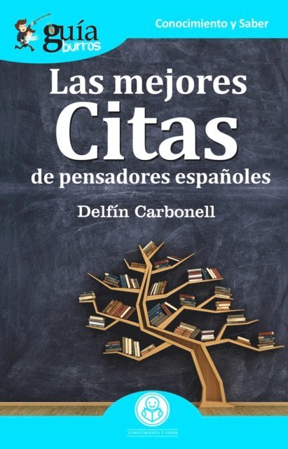 Delfin Carbonell - GuíaBurros: Las mejores citas, E-bok