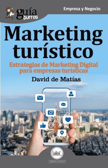 David de Matias - GuíaBurros Marketing Turístico, E-bok