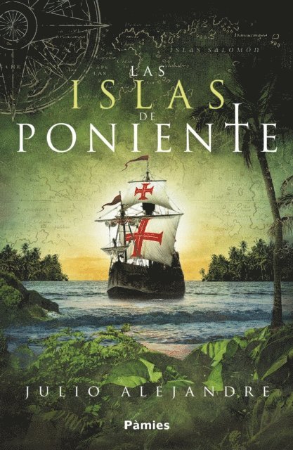 Julio Alejandre - Las islas de Poniente, E-bok