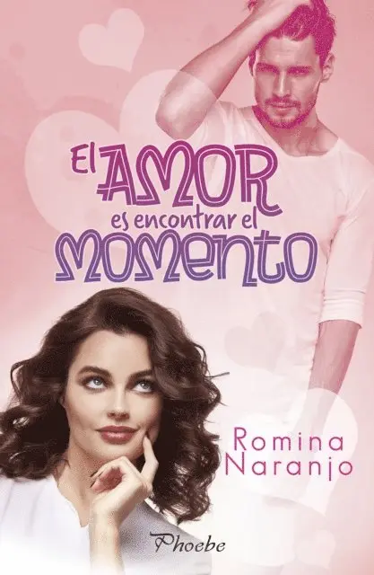 Romina Naranjo - El amor es encontrar el momento, E-bok. Tillgänglighet: Lägg i varukorg