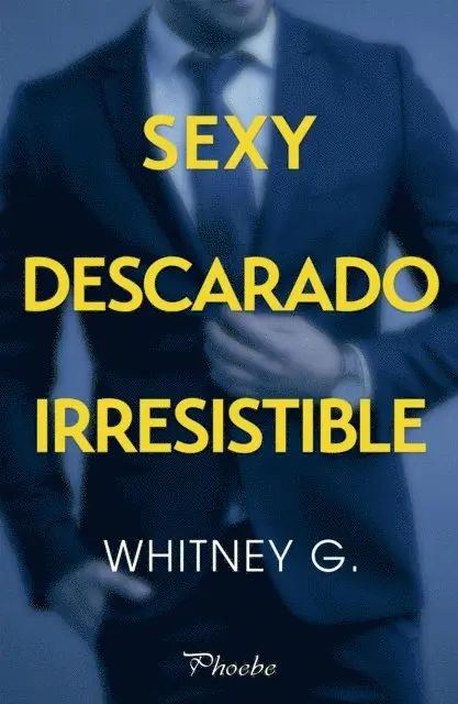 Whitney G. - Sexy, descarado, irresistible, E-bok. Tillgänglighet: Lägg i varukorg