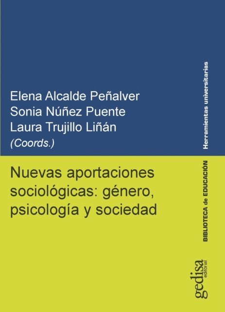 Laura Trujillo Linan, Sonia Nunez Puente, Elena Alcalde Penalver - Nuevas aportaciones sociológicas: género, psicología y sociedad, E-bok