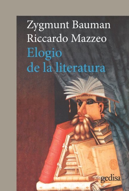 Riccardo Mazzeo, Zygmunt Bauman - Elogio de la literatura, E-bok