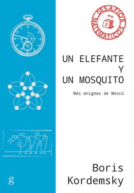 Boris Kordemsky - Un elefante y un mosquito, E-bok