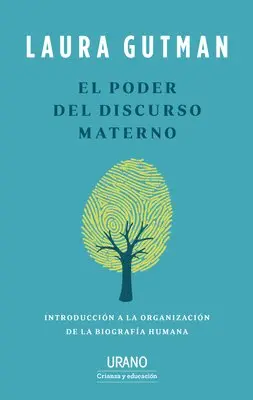 Laura Gutman - Poder del Discurso Materno, El, Häftad. Tillgänglighet: Lägg i varukorg