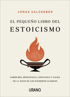 Jonas Salzgeber - Pequeño Libro del Estoicismo, El -V1, Häftad