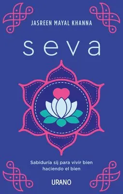 Jasreen Mayal Khanna - Seva, Häftad. Tillgänglighet: Tillfälligt slut