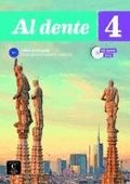 Al dente 4 PREMIUM Libro dello studente + esercizi + online audio + video. B2