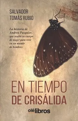 Salvador Tomás Rubio - En tiempo de crisálida, Häftad. Tillgänglighet: Lägg i varukorg