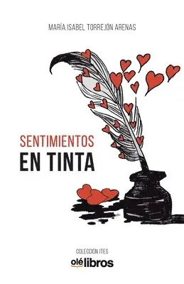Ma Isabel Torrejon Arenas - Sentimientos en tinta, Häftad. Tillgänglighet: Lägg i varukorg