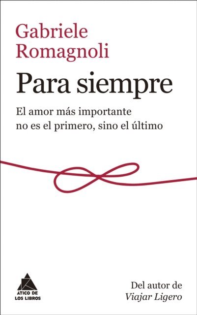 Gabriele Romagnoli - Para siempre, E-bok