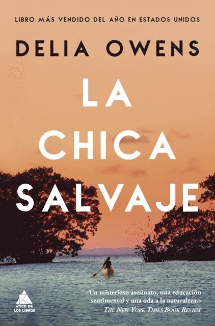 Delia Owens - La chica salvaje, E-bok