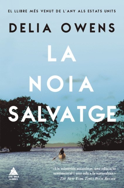 Delia Owens - La noia salvatge, E-bok