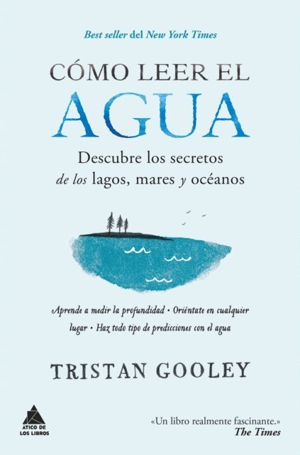 Tristan Gooley - Cómo leer el agua, E-bok