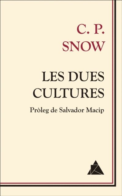 C. P. Snow - Les dues cultures, E-bok