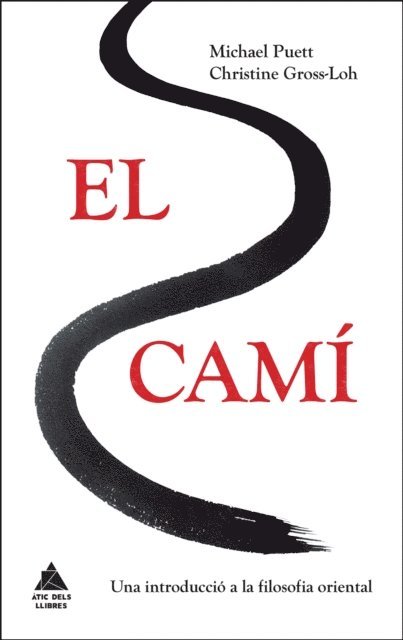 Christine Gross-Loh, Michael Puett - El camí, E-bok