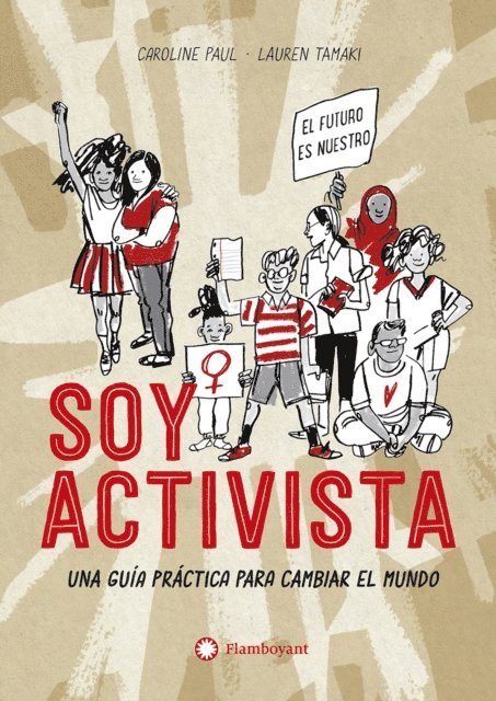 Caroline Paul - Soy activista, E-bok