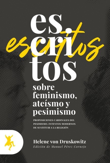 Helene von Druskowitz - Escritos sobre feminismo, ateísmo y pesimismo, E-bok