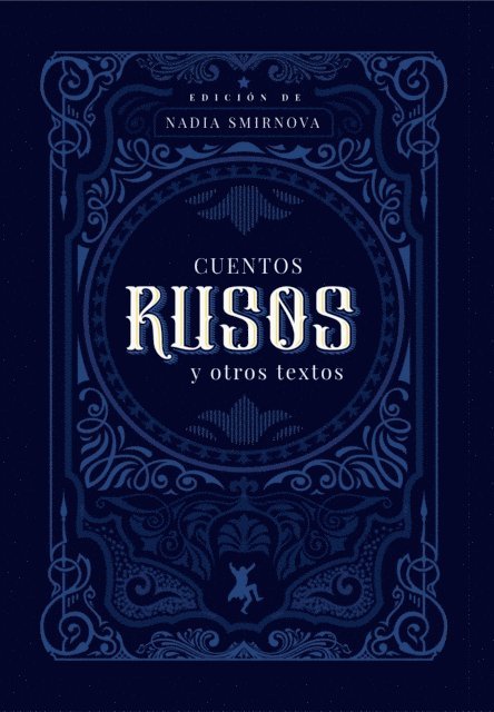 Nadia Smirnova - Cuentos rusos y otros textos, E-bok