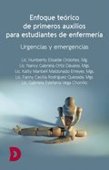 Enfoque teÃ³rico de primeros auxilios para estudiantes de enfermerÃ¿a