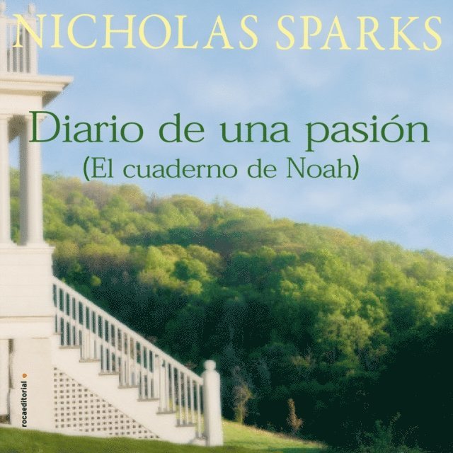 Sparks - Diario de una pasión / El cuaderno de Noah, Ljudbok
