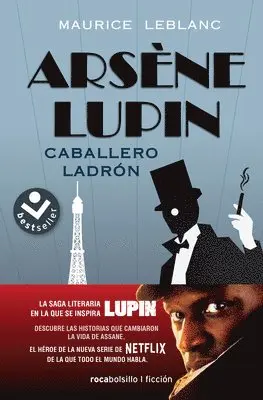 Maurice Leblanc - Arsène Lupin, Caballero Ladrón/ Arsène Lupin Gentleman Burglar, Häftad. Tillgänglighet: Lägg i varukorg