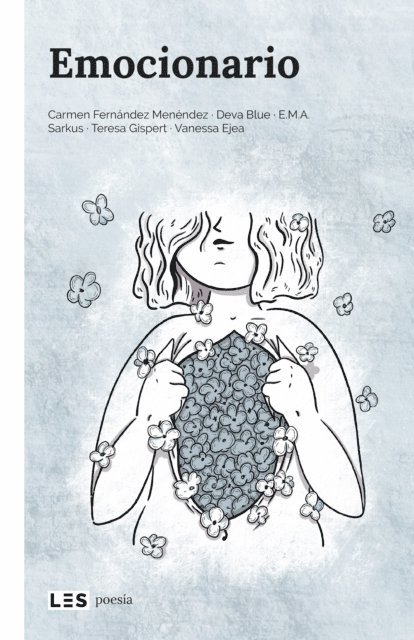 Vanessa Ejea, Teresa Gispert, Sarkus, E.M.A., Deva Blue, Carmen Fernandez Menendez - Emocionario, E-bok