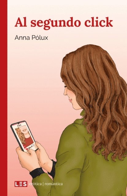 Anna Polux - Al segundo click, E-bok