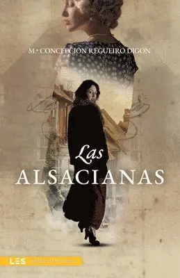M. a. Concepción Regueiro Digón - Las alsacianas, Häftad. Tillgänglighet: Lägg i varukorg